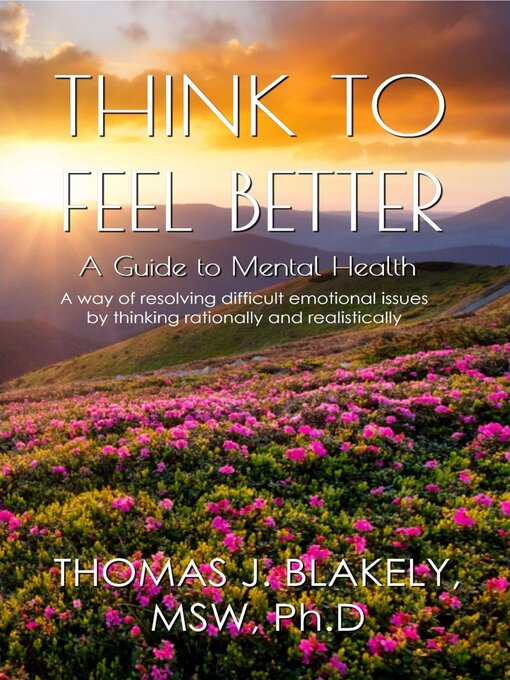 Title details for Think to Feel Better by Thomas J. Blakely - Available